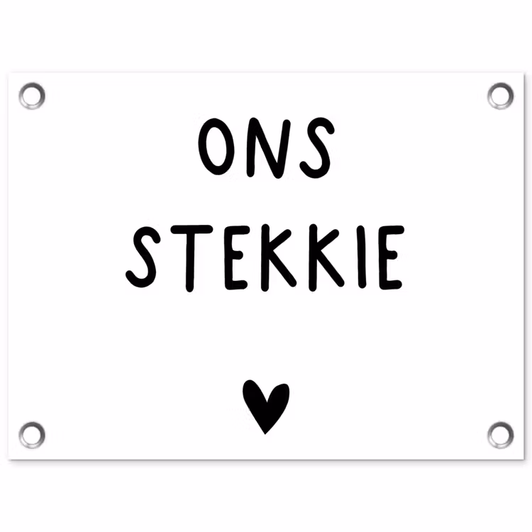 Tuinposter - Ons stekkie - Quotes - Spreuken — 1