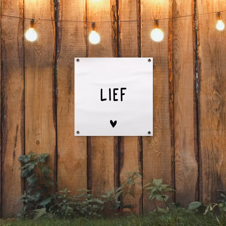 Tuinposter - Quotes - Lief - Spreuken — 2