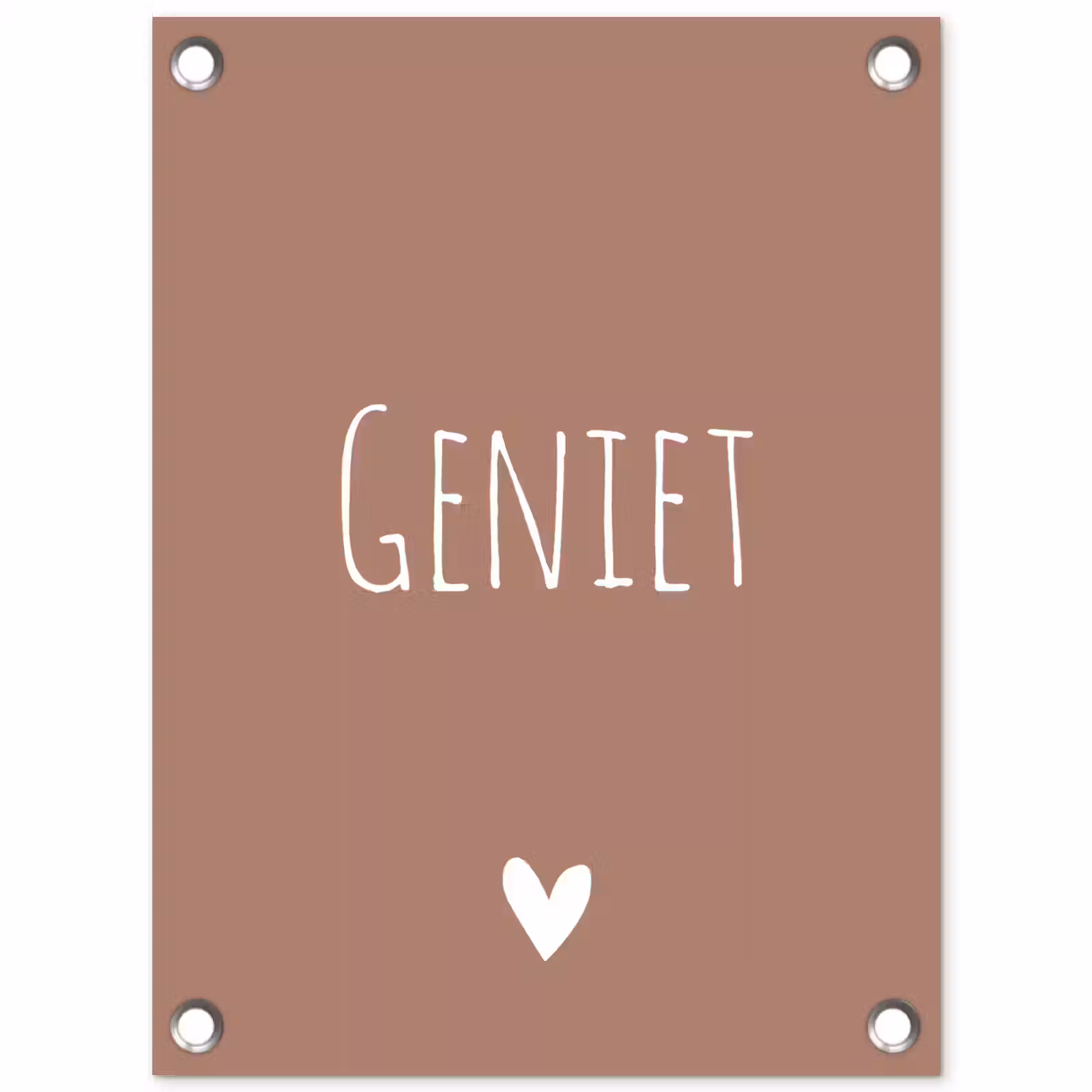 Tuinposter - Geniet - Spreuken -Quotes — 1