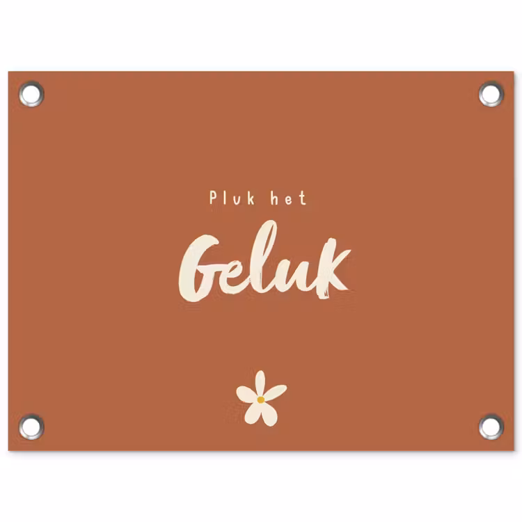 Tuinposter - Pluk het Geluk — 1
