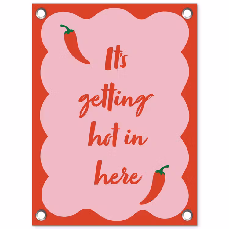 Tuinposter - Chilipeper - Red - Hot - Quotes — 1