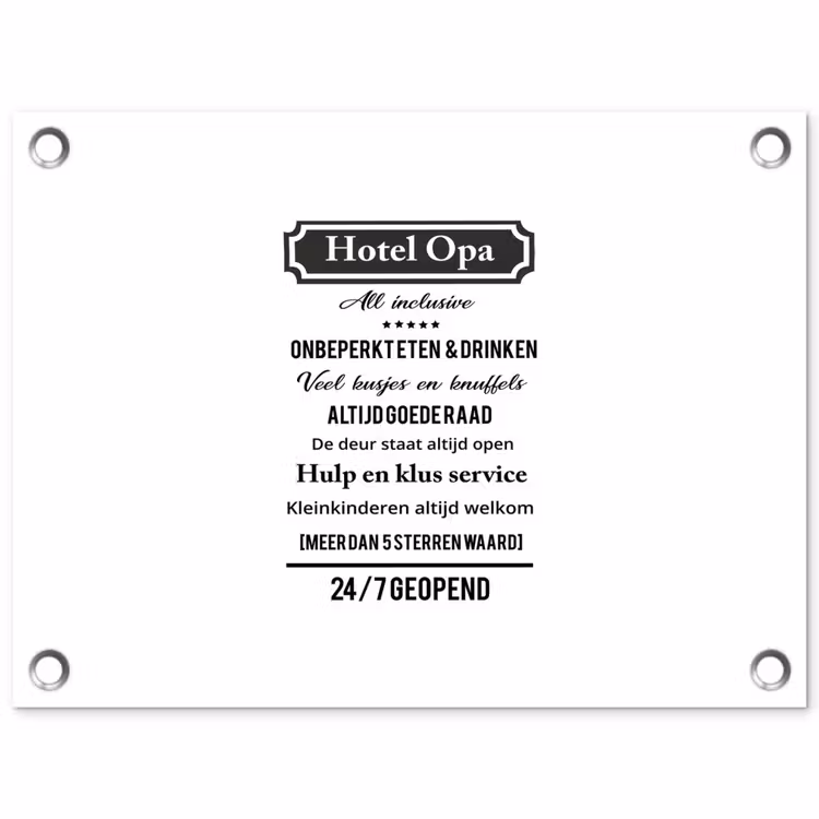 Tuinposter - Quotes - Hotel opa - Spreuken - Opa — 1