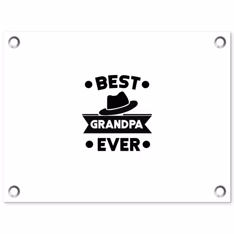 Tuinposter - Opa - Quotes - Best grandpa ever - Spreuken — 1