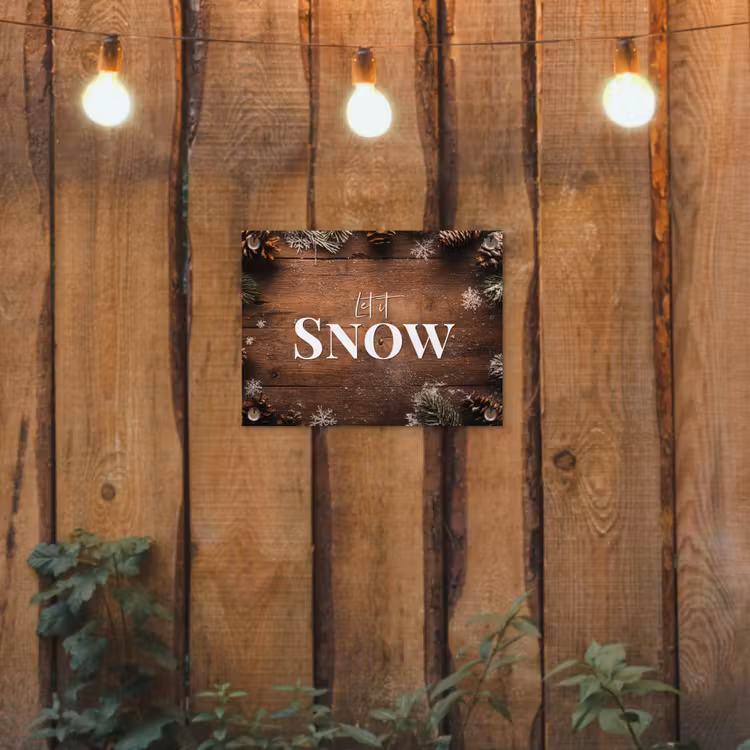 Tuinposter - Sneeuw - Houtlook - Quote - Let it snow — 2