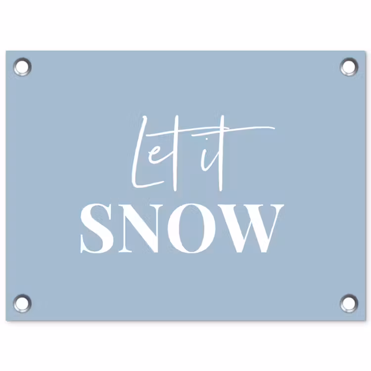 Tuinposter - Sneeuw - Winter - Blauw - Let it snow — 1