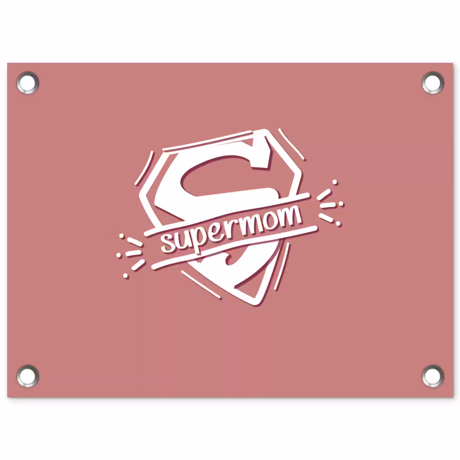 Tuinposter - Spreuken - Supermom - Moeder - Quotes — 1