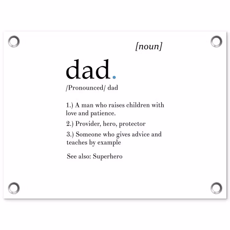 Tuinposter - Spreuken - Papa definitie - Quotes - Dad — 1