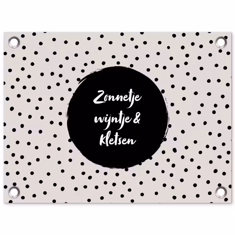 Tuinposter - Tekst - Quotes - Zonnetje, wijntje & kletsen - Wijn — 1