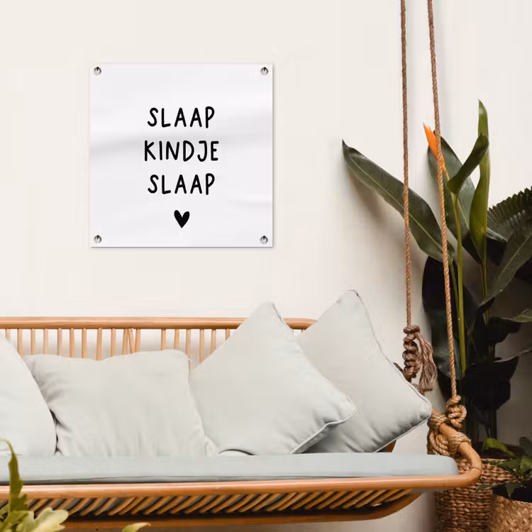 Tuinposter - Spreuken - Quotes - Slaap kindje slaap — 5