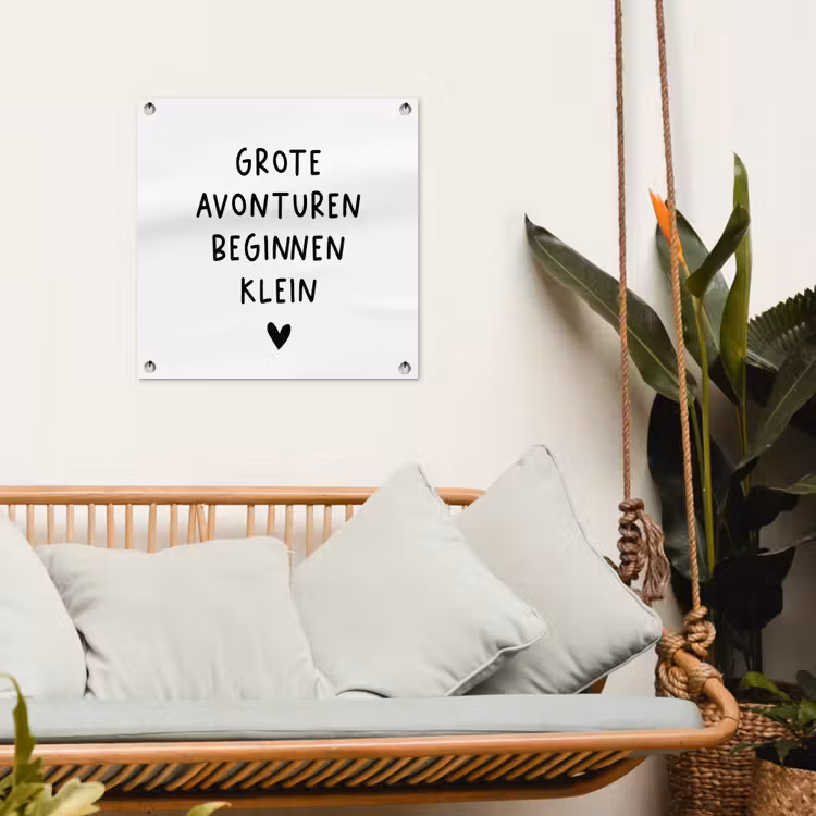Tuinposter - Spreuken - Grote avonturen beginnen klein - Quotes — 5