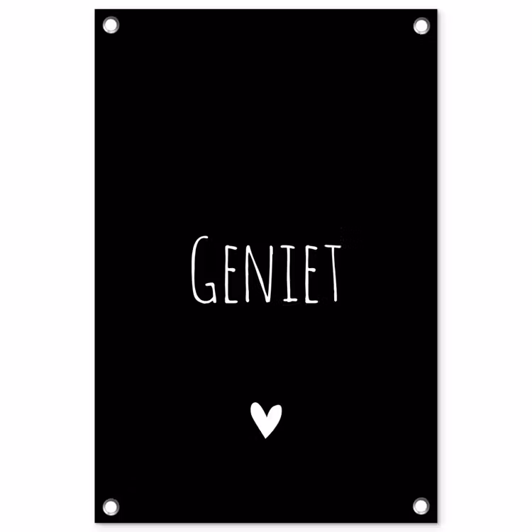 Tuinposter - Spreuken - Geniet - Quotes — 1