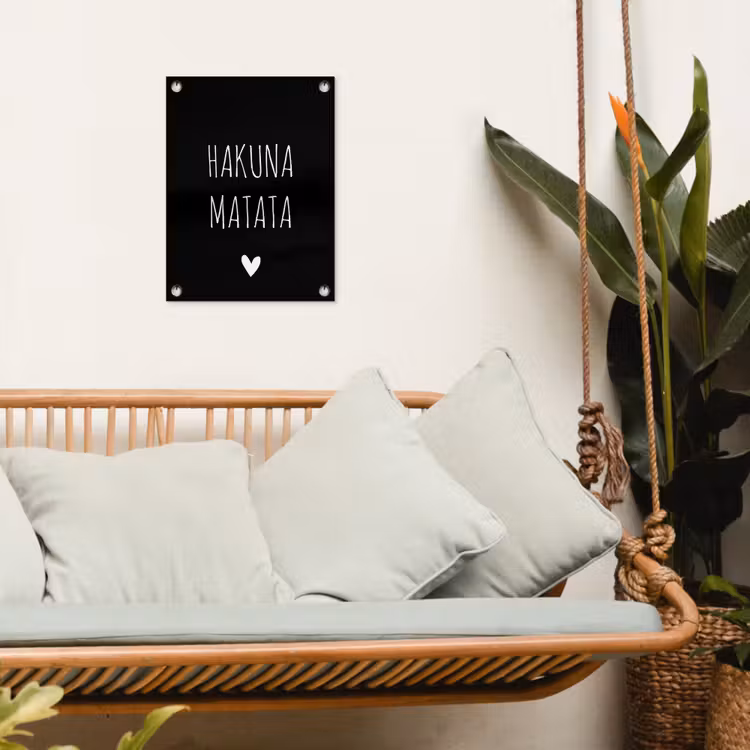 Tuinposter - Spreuken - Hakuna matata - Quotes — 5