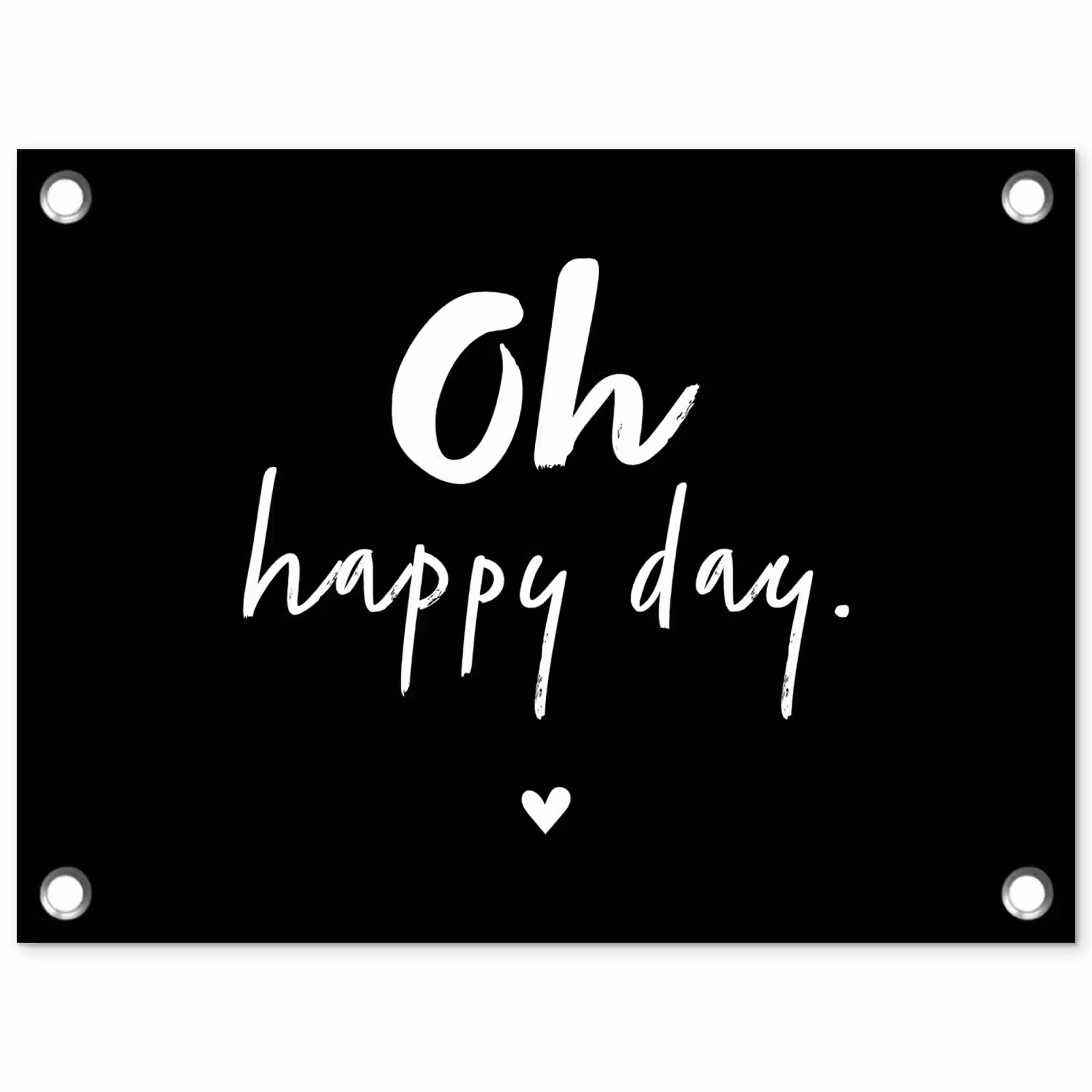 Tuinposter - Tekst - Oh happy day - Zomer - Quotes — 1