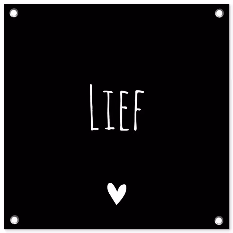 Tuinposter - Spreuken - Lief - Quotes — 1