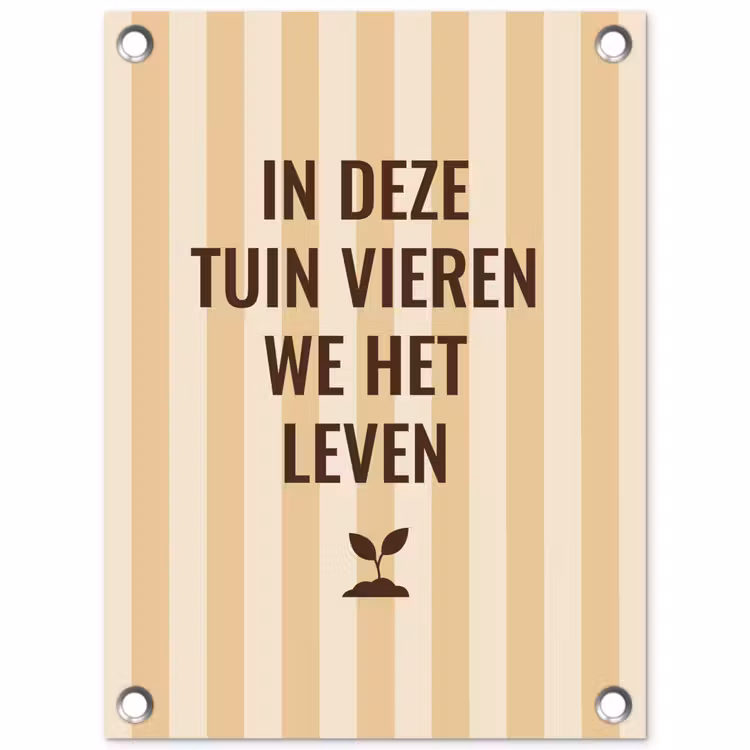 Tuinposter - Tuin - Quote - Strepen - Zomer — 1