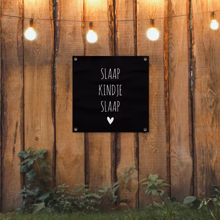 Tuinposter - Quotes - Slaap kindje slaap - Spreuken — 2