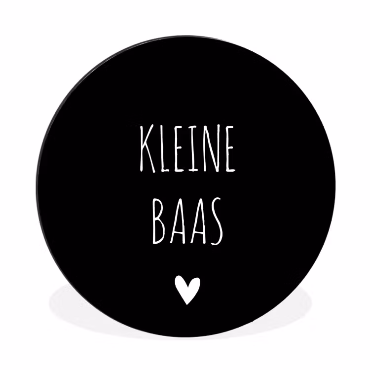 Wandcirkel - Aluminium - Spreuken - Kleine baas - Quotes — 1