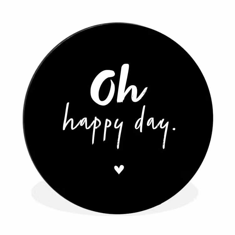 Wandcirkel - Aluminium - Tekst - Oh happy day - Zomer - Quotes — 1