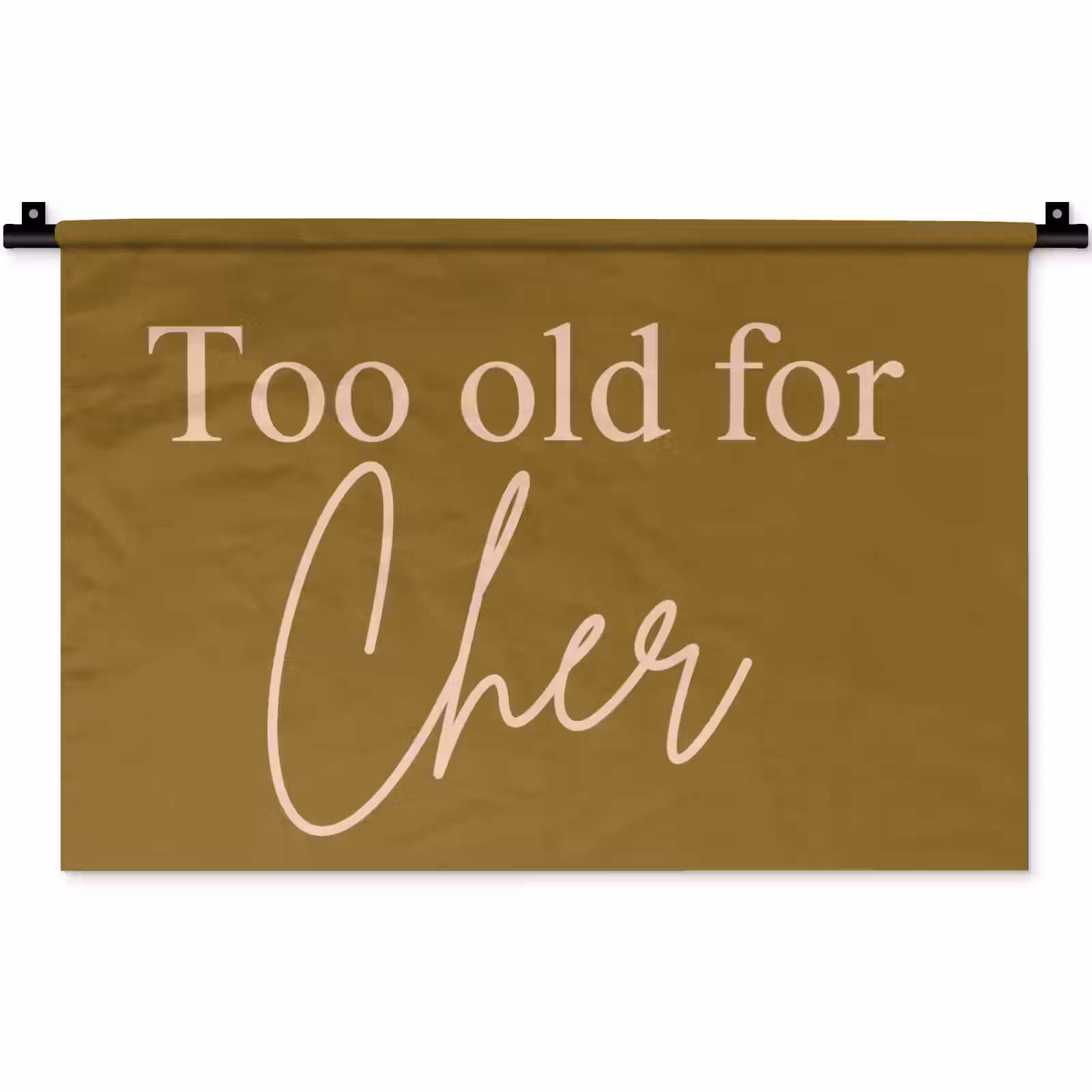 Wandkleed - Groen - Too old for cher - Roze — 1