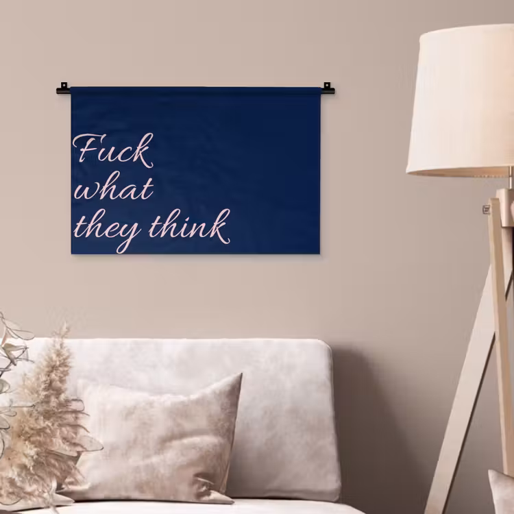 Wandkleed - Fuck what they think - Blauw - Cursief — 2