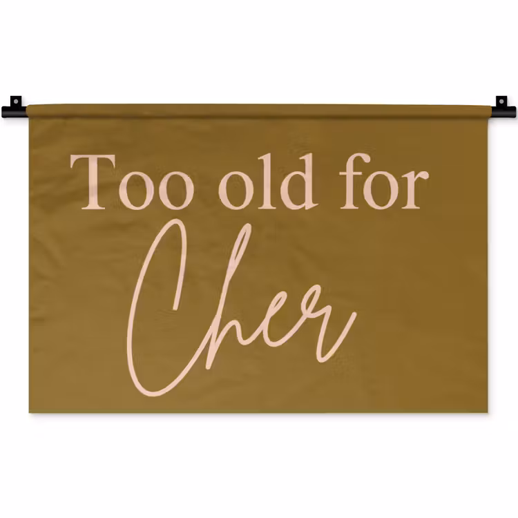 Wandkleed - Groen - Too old for cher - Roze — 1