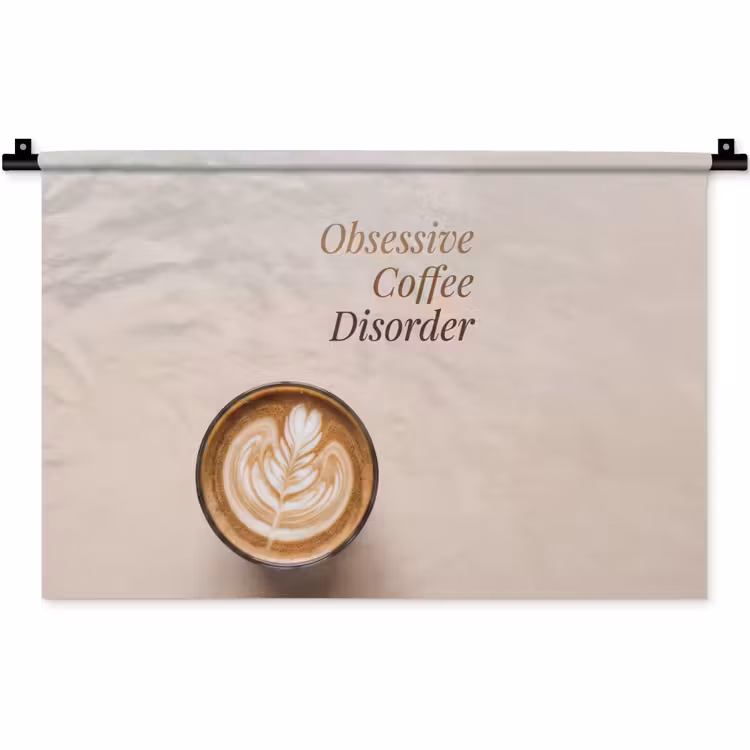 Wandkleed - Koffie - Obessive Coffee Disorder - Beige — 1