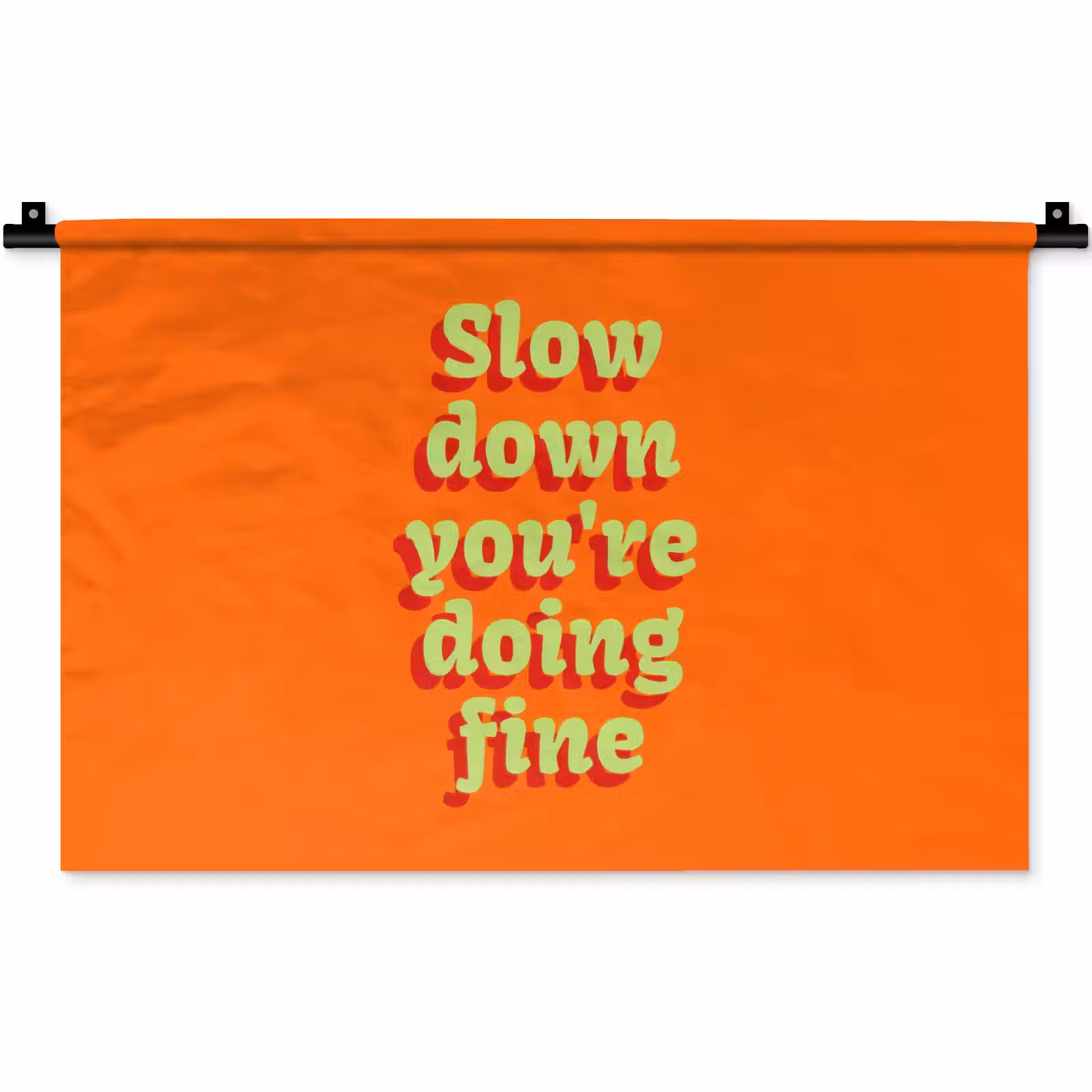 Wandkleed - Oranje - Slow down you're doing fine - Retro — 1