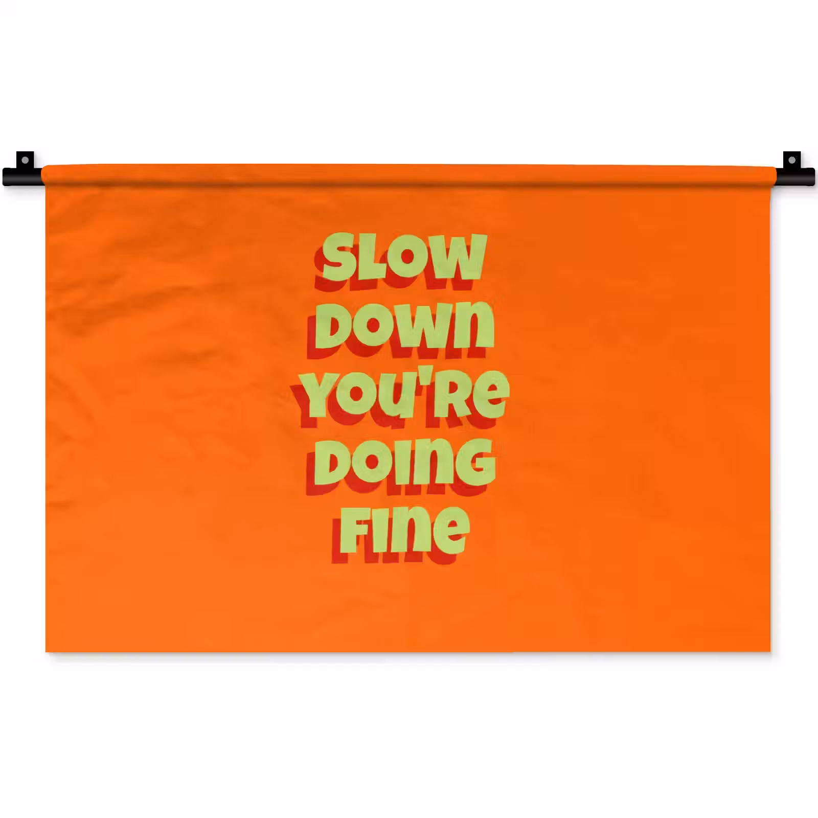 Wandkleed - Slow down you're doing fine - Oranje - Simple — 1