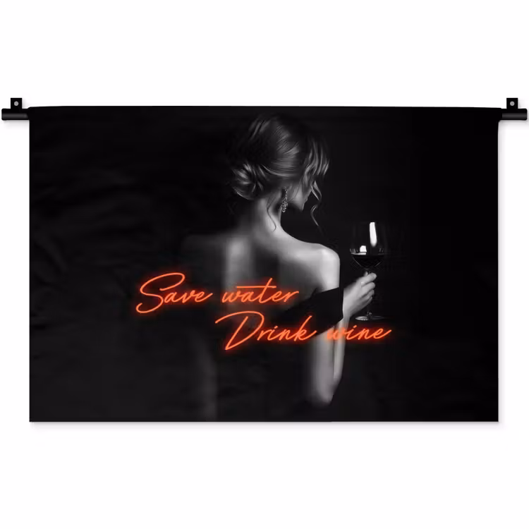 Wandkleed - Wijn - Vrouw - Neon - Quote — 1