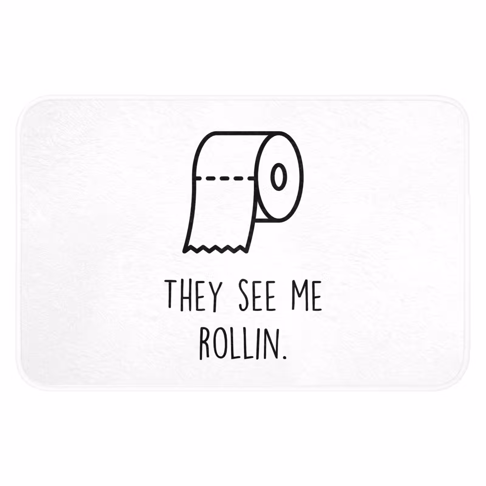 WC Mat - Spreuk - WC papier - They see me rollin - Wit - Quotes — 1