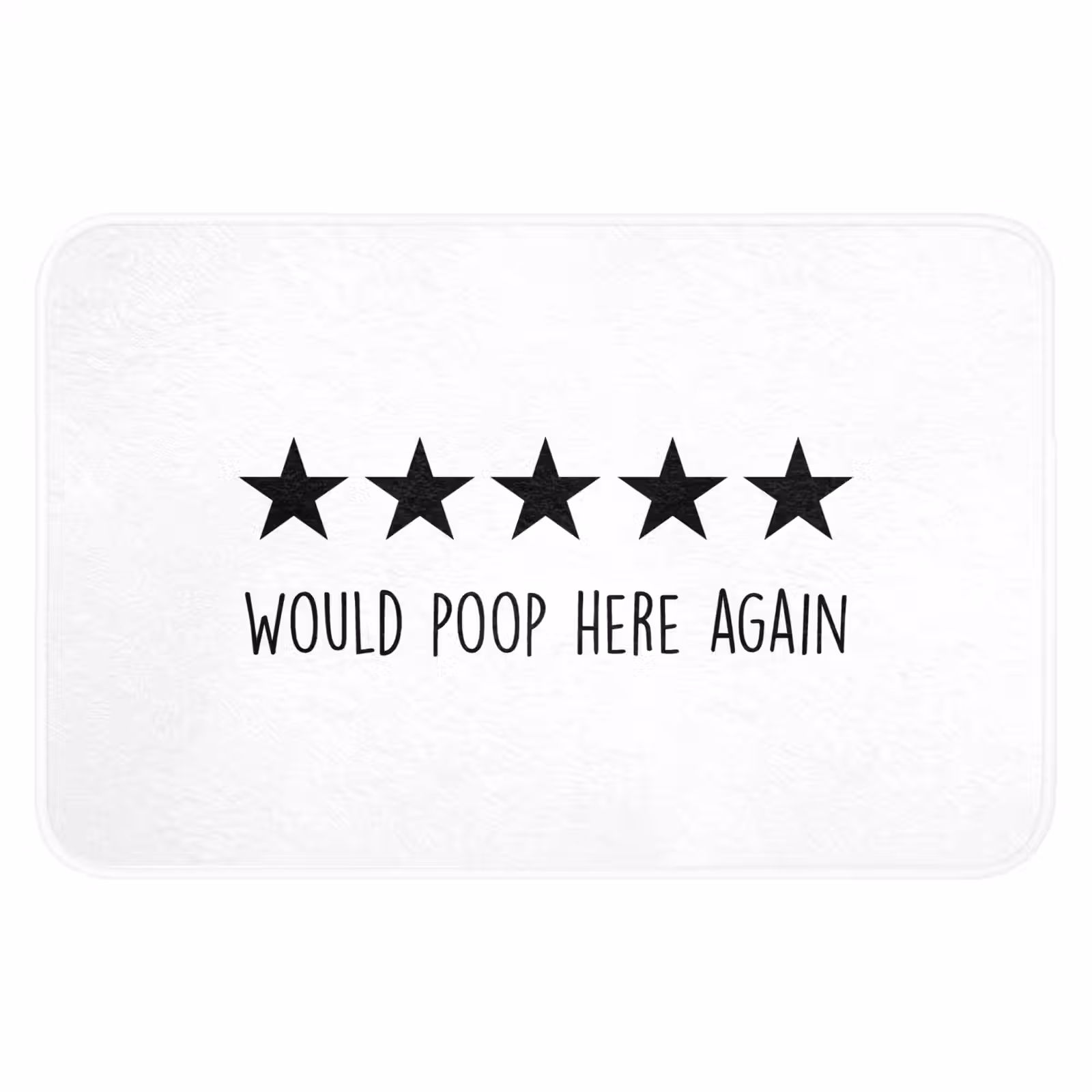 WC Mat - Spreuken - Would poop here again - Zwart - Quote — 1