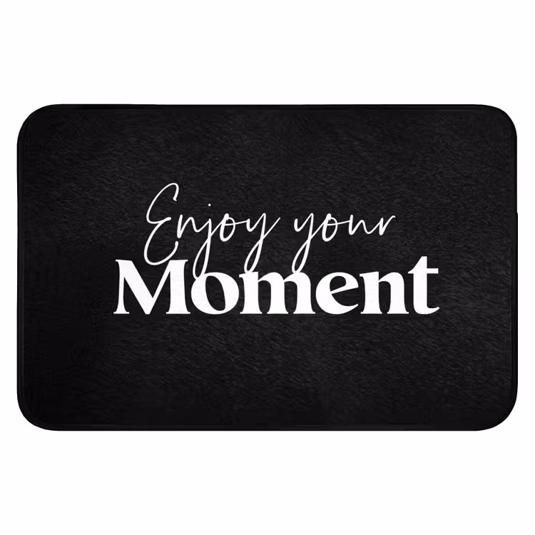 WC Mat - Quotes - Enjoy your moment - Spreuk - Zwart — 1