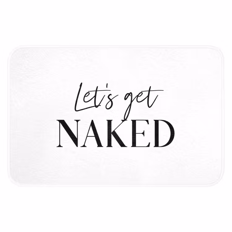 WC Mat - Quotes - Let's get naked - Wit - Spreuk — 1