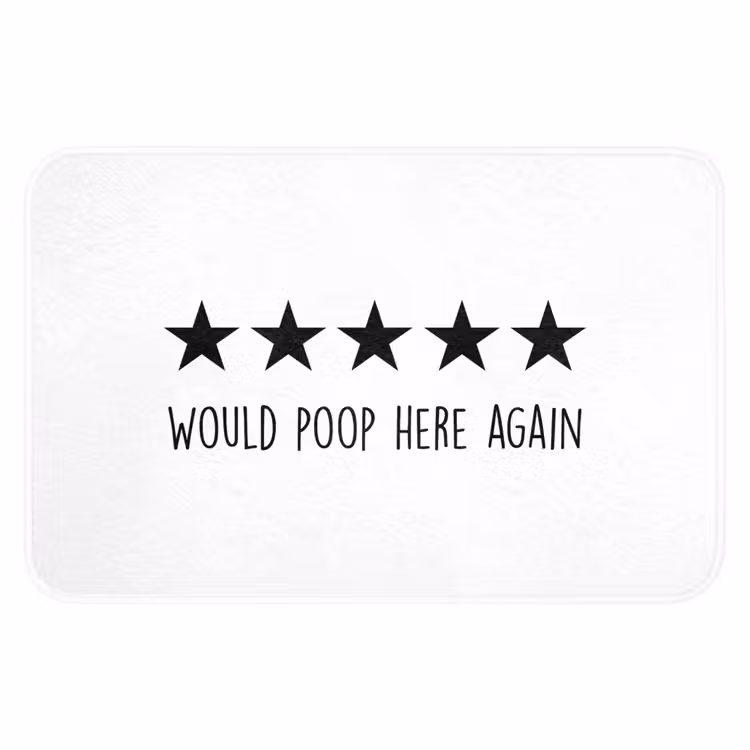 WC Mat - Spreuken - Would poop here again - Zwart - Quote — 1