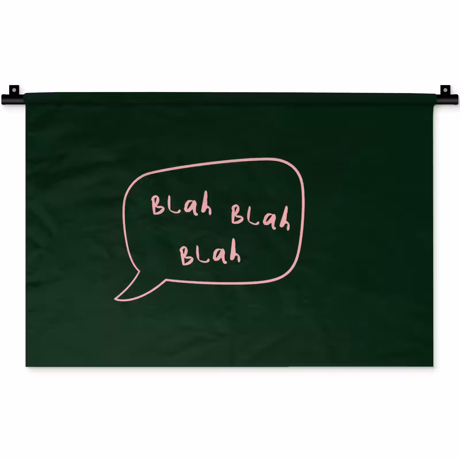 Wandkleed - Tekstwolkje - Donkergroen - BLAH BLAH BLAH — 1