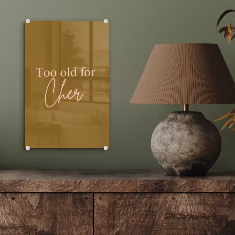 Glas schilderij - Groen - Too old for cher - Roze — 4