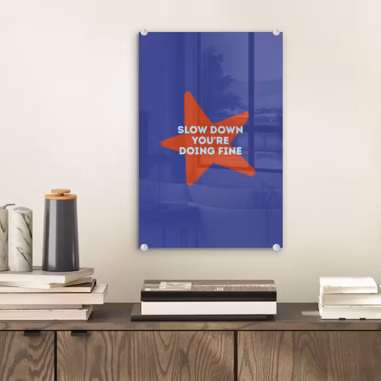 Glas schilderij - Slow down you're doing fine - Ster - Blauw — 2