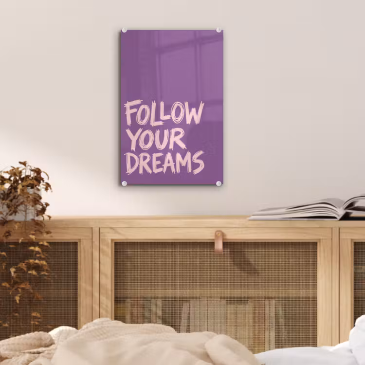 Glas schilderij - Follow your dreams - Paars - Penseeltextuur — 5