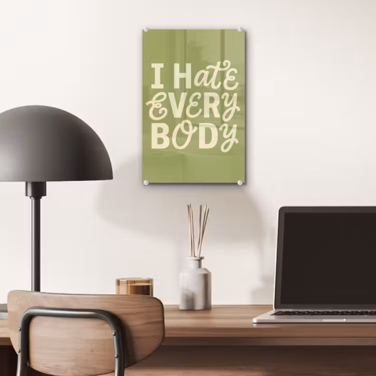 Glas schilderij - I hate everybody - Groen - Retro — 7