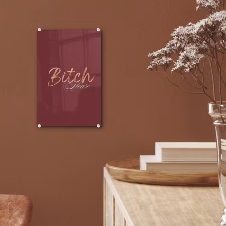 Glas schilderij - Bitch please - Rood - Blauw — 6