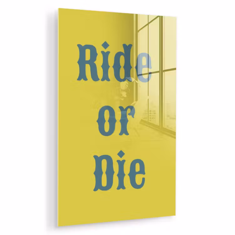 Glas schilderij - Ride or die - Geel - Blauw — 1