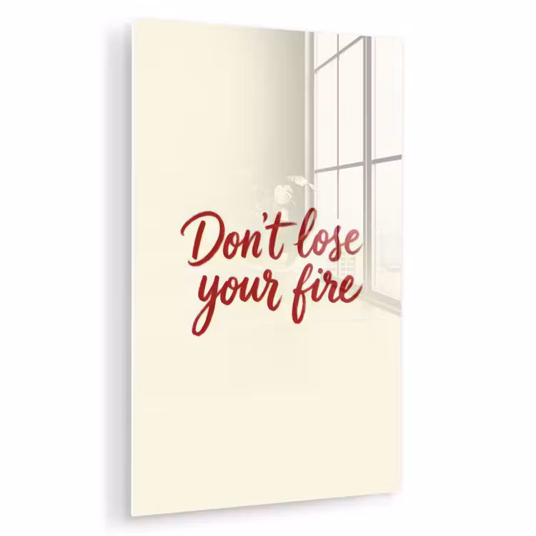 Glas schilderij - Don't lose your fire - Rood - Wit - Minimalistisch — 1