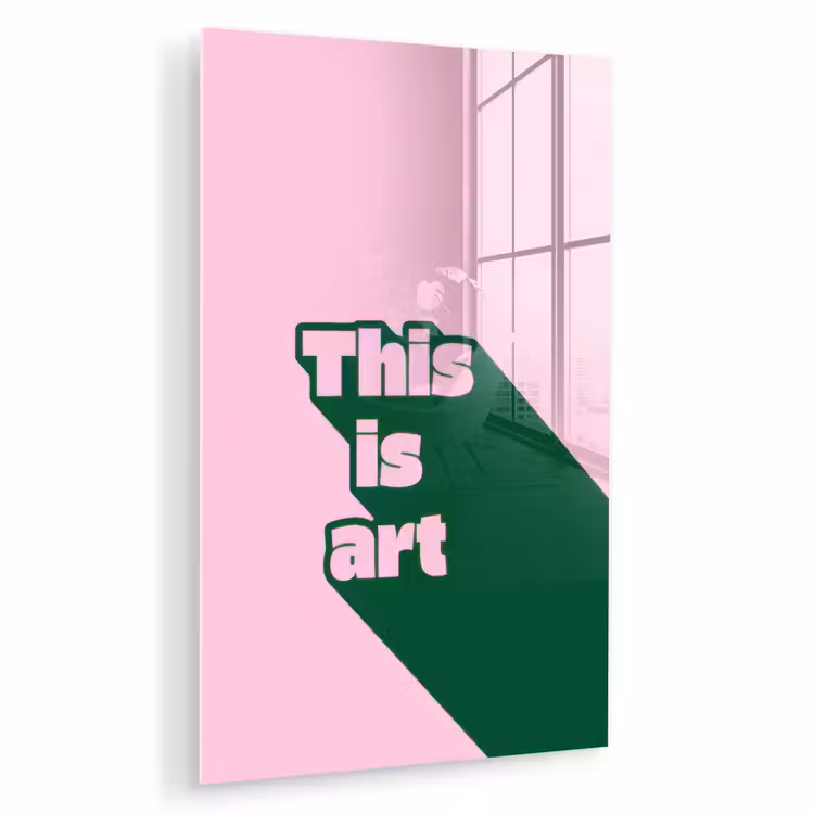 Glas schilderij - Groen - Teskt - This is art - Roze — 1