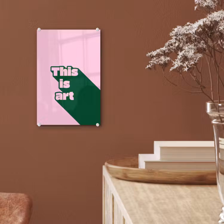 Glas schilderij - Groen - Teskt - This is art - Roze — 6