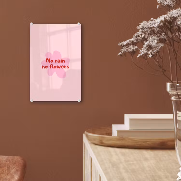Glas schilderij - No rain no flowers - Bloem - Roze — 6