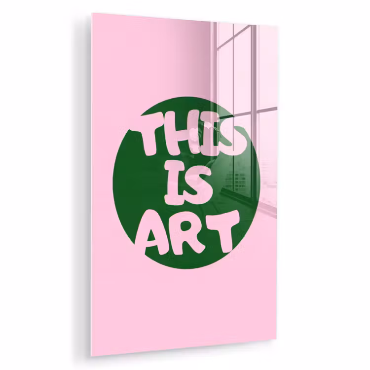 Glas schilderij - This is art - Tekst - Cirkel - Groen — 1