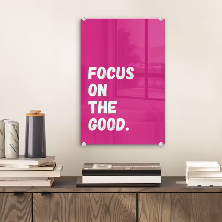 Glas schilderij - Focus on the good - Roze - Simple — 2