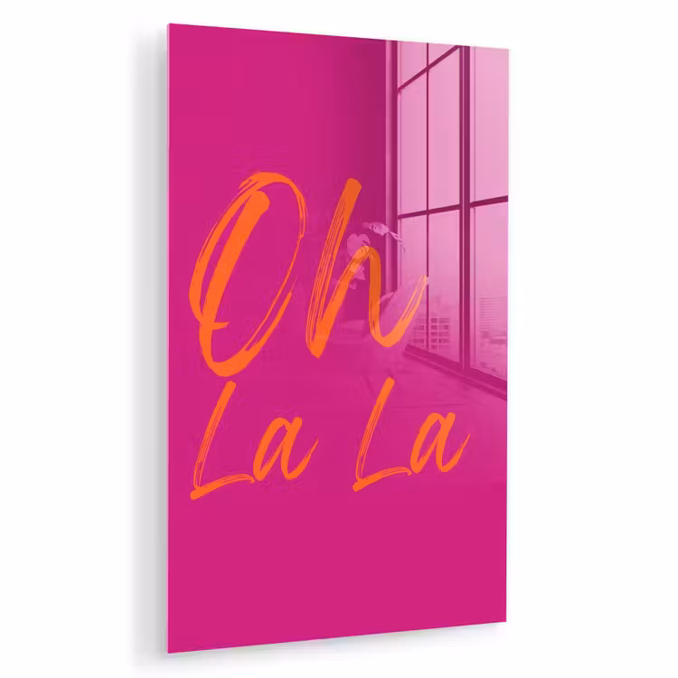 Glas schilderij - Oh la la - Oranje - Roze — 1