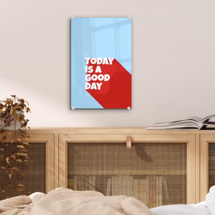 Glas schilderij - Today is a good day - Rood - lichtblauw — 5