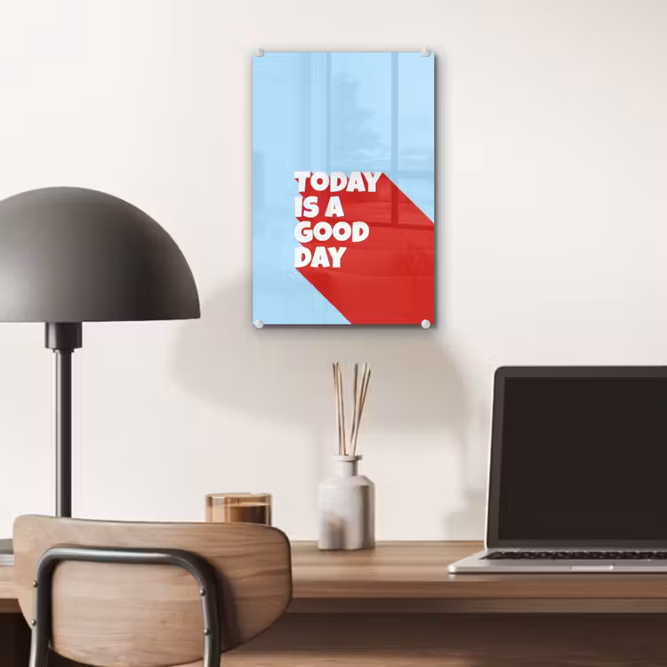Glas schilderij - Today is a good day - Rood - lichtblauw — 7